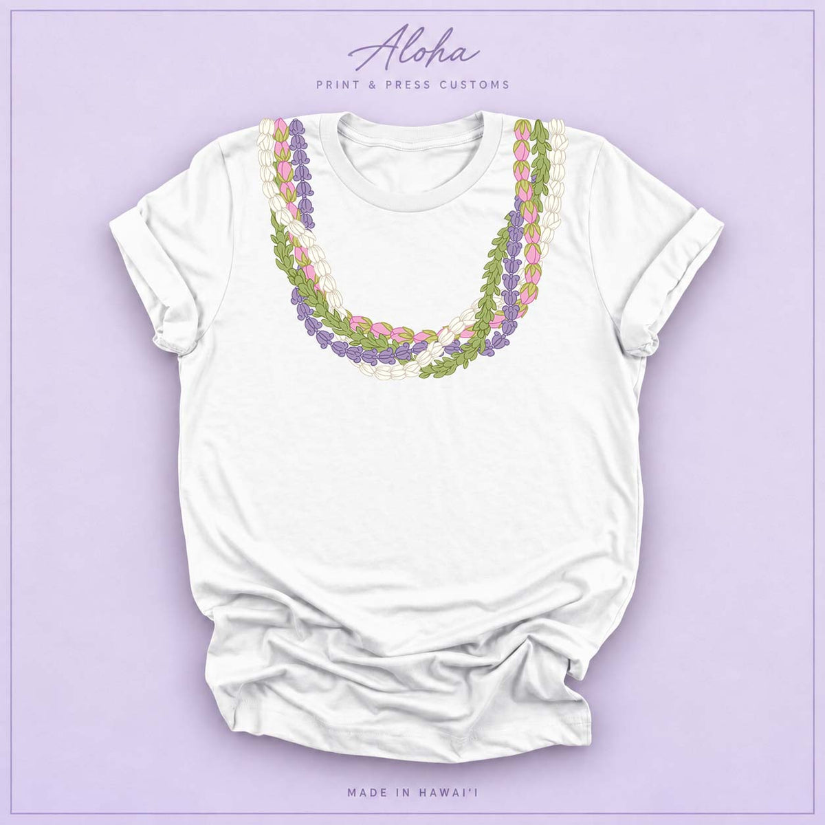 White T-shirt featuring an island-inspired floral lei design on Aloha Print & Press Customs branded background