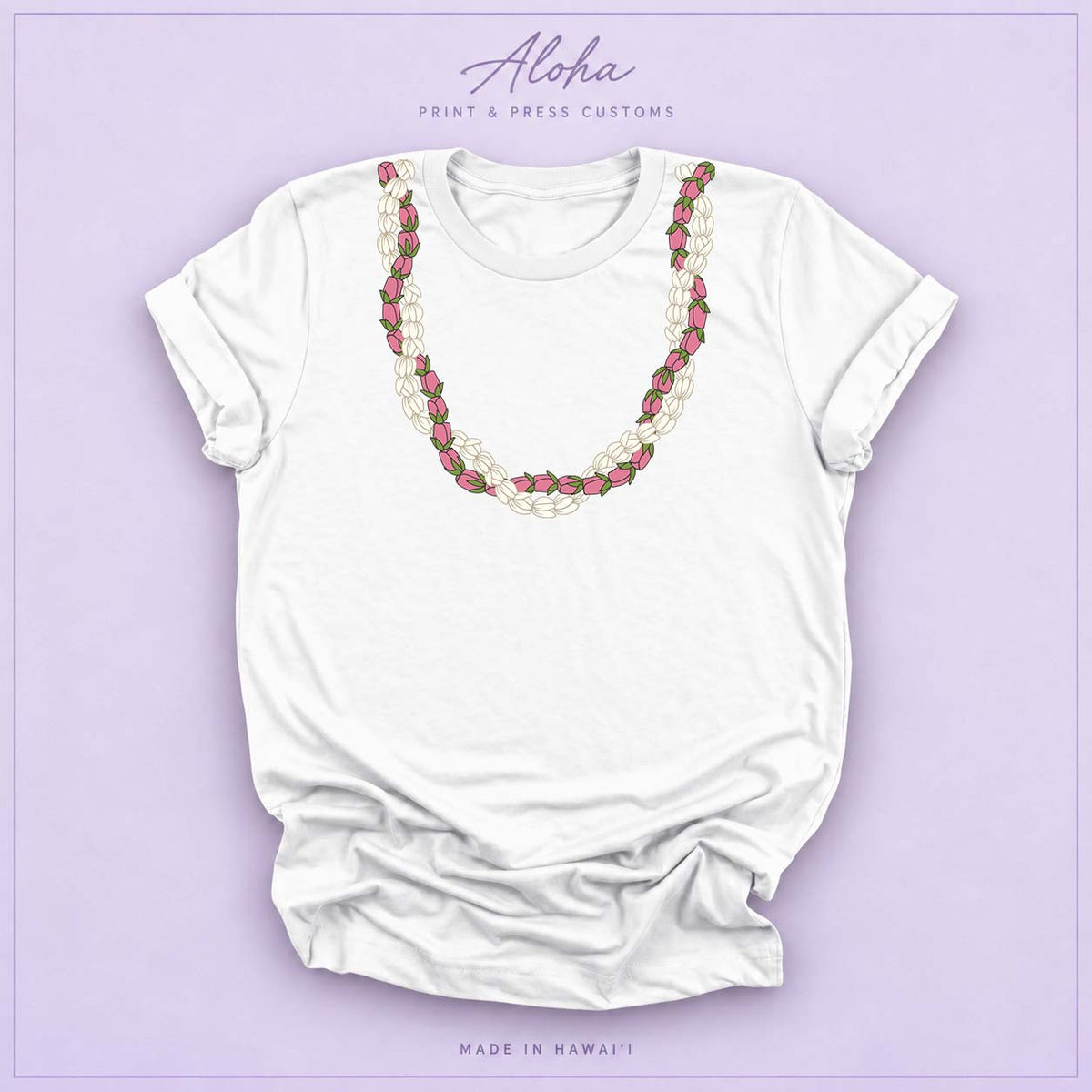 White T-shirt featuring a Pikake and Lokelani lei design on Aloha Print & Press Customs branded background